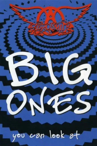 Aerosmith: Big Ones (That You Can Look At)