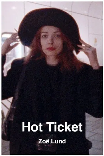 Hot Ticket