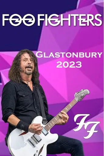 Foo Fighters Live at Glastonbury