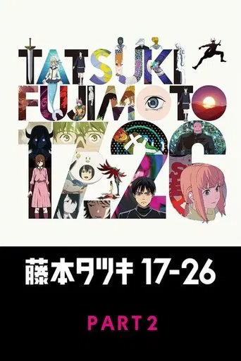 Tatsuki Fujimoto 17-26 Part-2