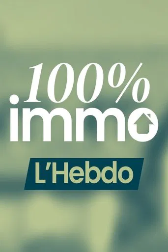 100% Immo, L'hebdo