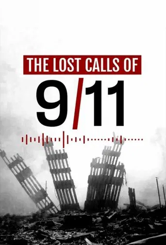 The Lost Calls of 9/11