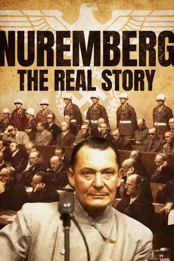 Nuremberg: The Real Story