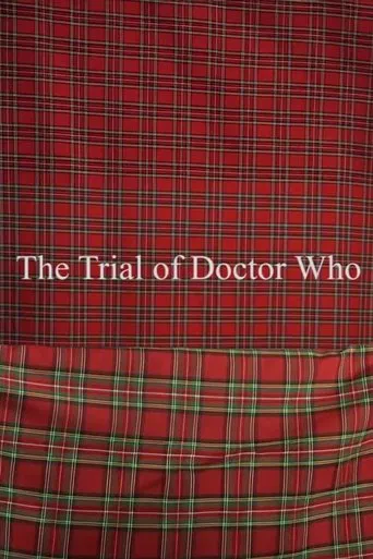 Scottish Falsetto Sock Puppet Theatre: The Trial of Doctor Who