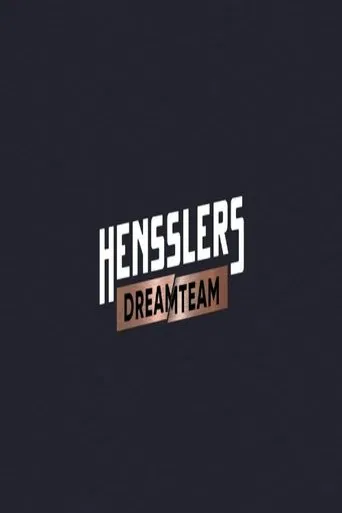 Hensslers Dreamteam