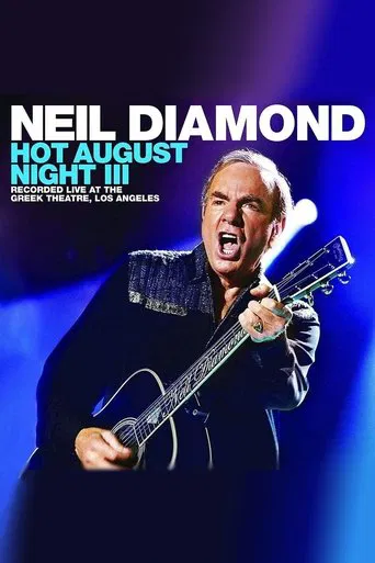 Neil Diamond - Hot August Night III