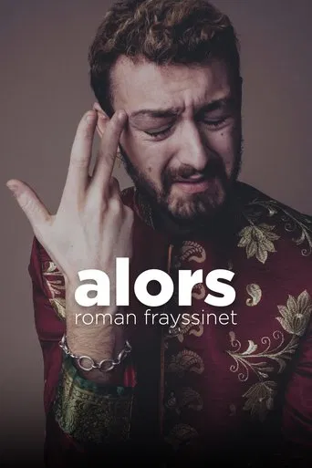 Roman Frayssinet : Alors