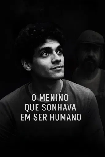 O Menino que Sonhava em Ser Humano