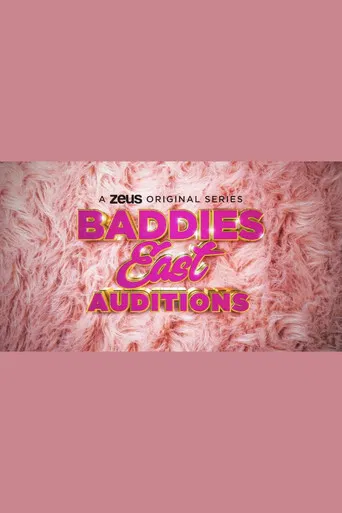 Baddies East Auditions