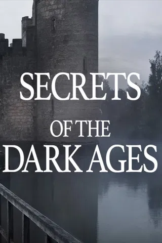 Secrets of the Dark Ages