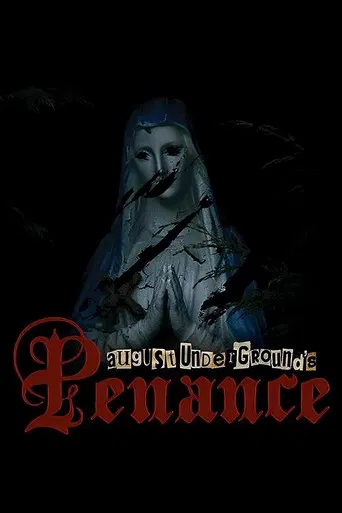 August Underground's Penance