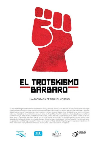 El trotskismo bárbaro
