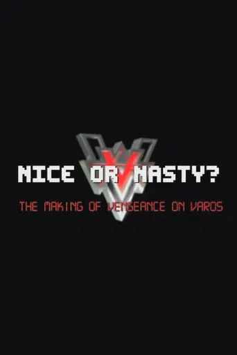 Nice or Nasty? The Making of  Vengeance on Varos