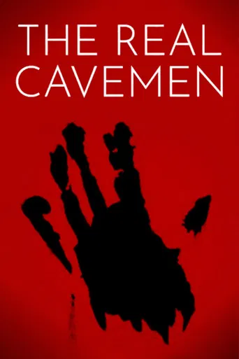 The Real Cavemen