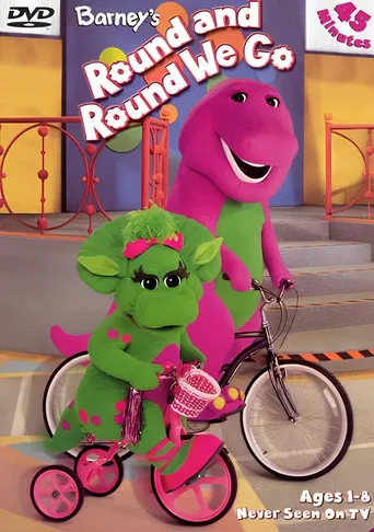 Barney's Round and Round We Go