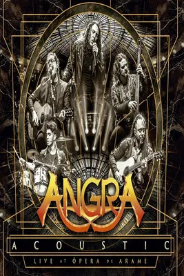 Angra – Acoustic - Live at Opera de Arame