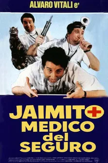 Jaimito, médico del seguro