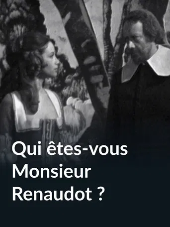 Qui êtes-vous monsieur Renaudot ?
