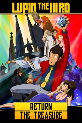 Lupin III - Operación: ¡el tesoro regresa!