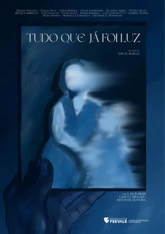Tudo Que Já Foi Luz