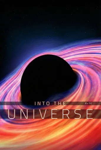 Into the Universe: Mysteries of the Cosmos