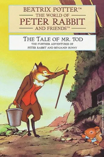 The World of Peter Rabbit and Friends: The Tale of Mr. Tod