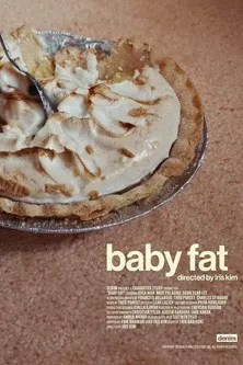 Baby Fat