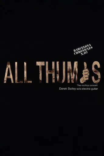Derek Bailey: All Thumbs