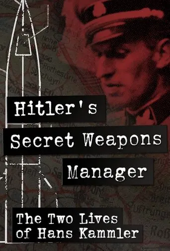 Jefe armas secretas de Hitler: Las dos vidas de Hans Kammler