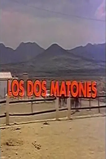 Los Dos Matones