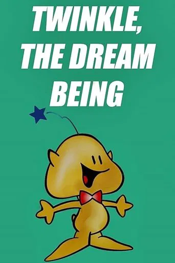 Twinkle, the Dream Being