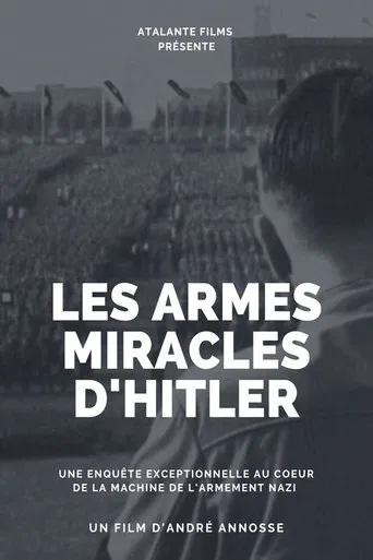 Hitler's Miracle Weapons