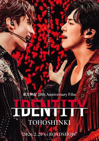 TVXQ! 20th Anniversary Film『IDENTITY』