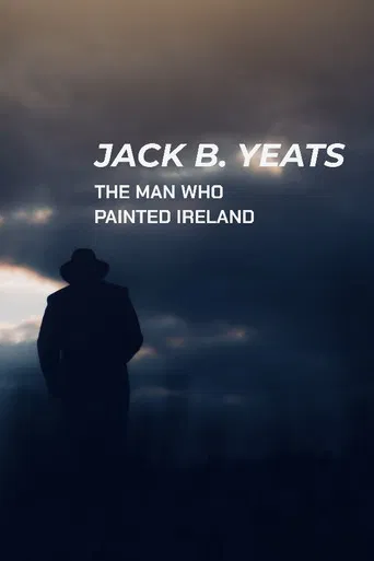 Jack B. Yeats: The Man Who Painted Ireland