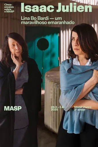 Lina Bo Bardi — A Marvelous Entanglement