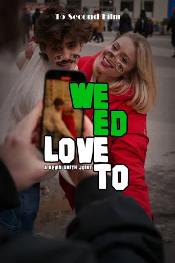 Weed Love To