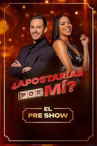¿Apostarías por Mi? Pre Show