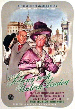 Solang' noch Unter'n Linden