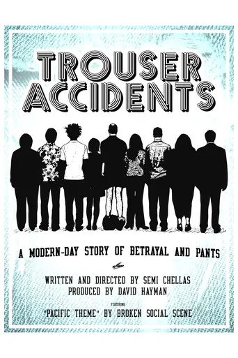 Trouser Accidents