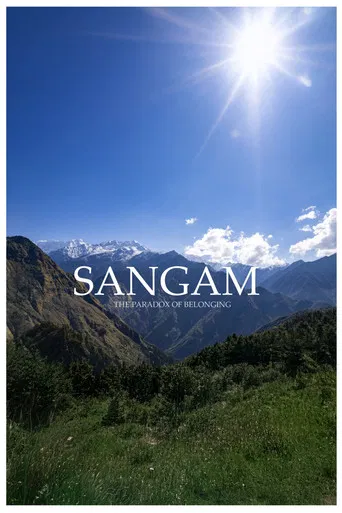 Sangam: The paradox of belonging