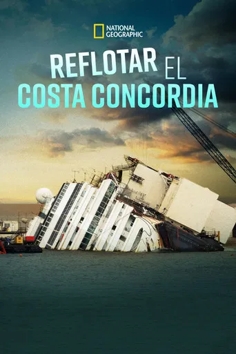 The Raising of the Costa Concordia