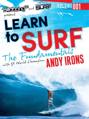 Learn to Surf: the Fundamentals with Andy Irons