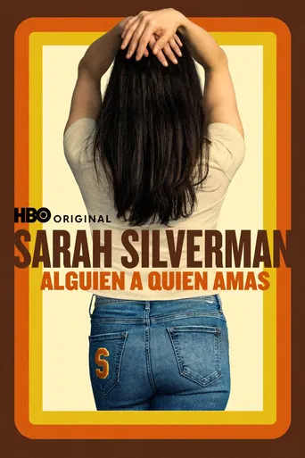 Sarah Silverman: Un ser querido