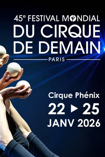 45e Festival mondial du Cirque de Demain