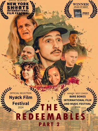 The Redeemables Part 2