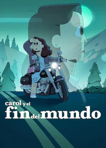 Carol y el fin del mundo