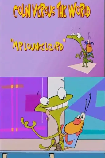 Colin Versus the World: Mr. Lounge Lizard