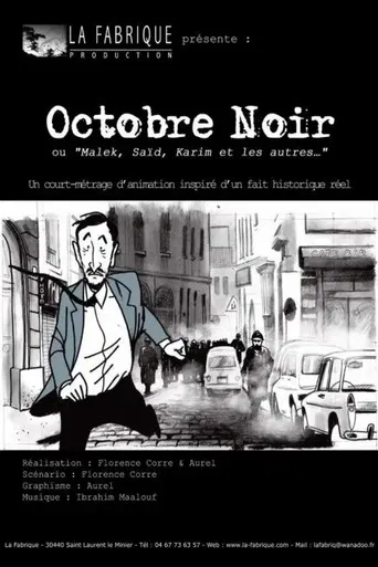 Octobre noir, Malek, Saïd, Karim et les autres…