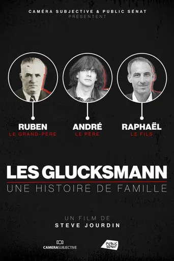 Les Glucksmann, une histoire de famille