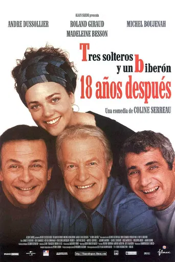 Tres solteros y un biberón: 18 años después